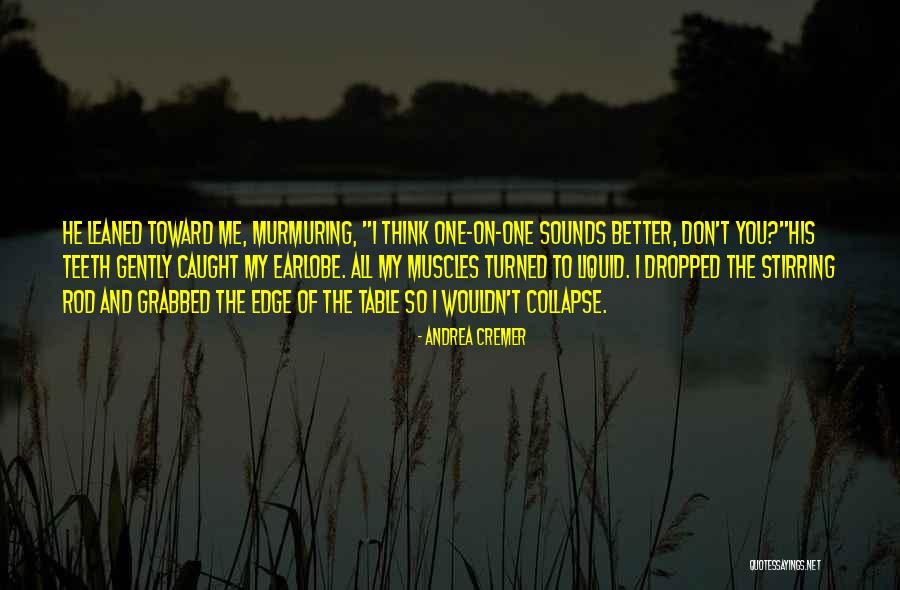 Murmuring Quotes By Andrea Cremer Murmuring Quotes By Andrea Cremer