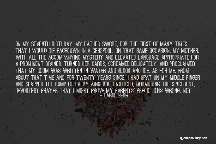 Murmuring Quotes By Carol Berg Murmuring Quotes By Carol Berg