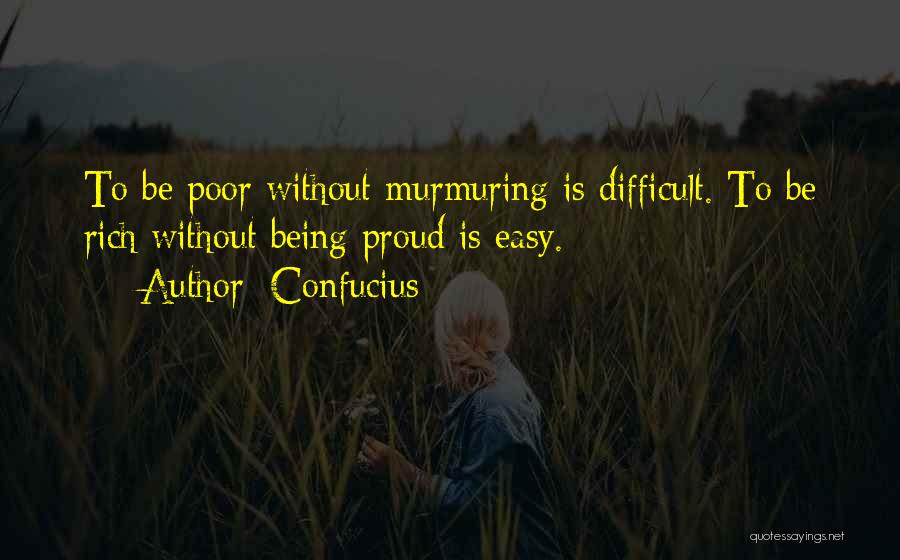 Murmuring Quotes By Confucius