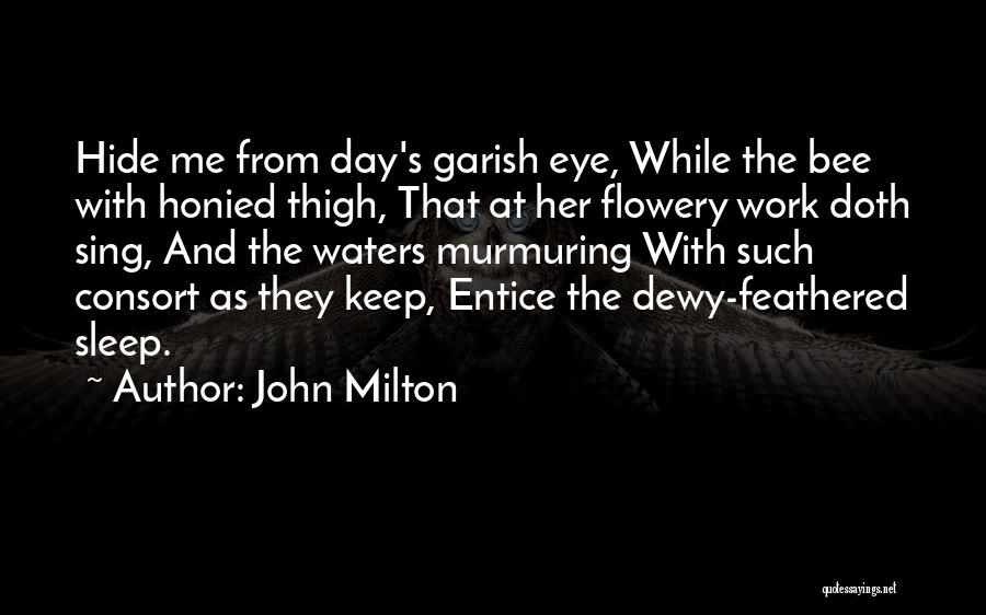 Murmuring Quotes By John Milton