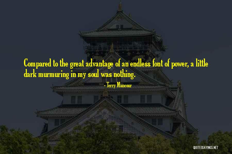 Murmuring Quotes By Terry Mancour Murmuring Quotes By Terry Mancour