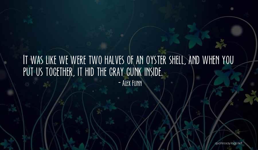 Murmurous Haunts Quotes By Alex Flinn Murmurous Haunts Quotes By Alex Flinn