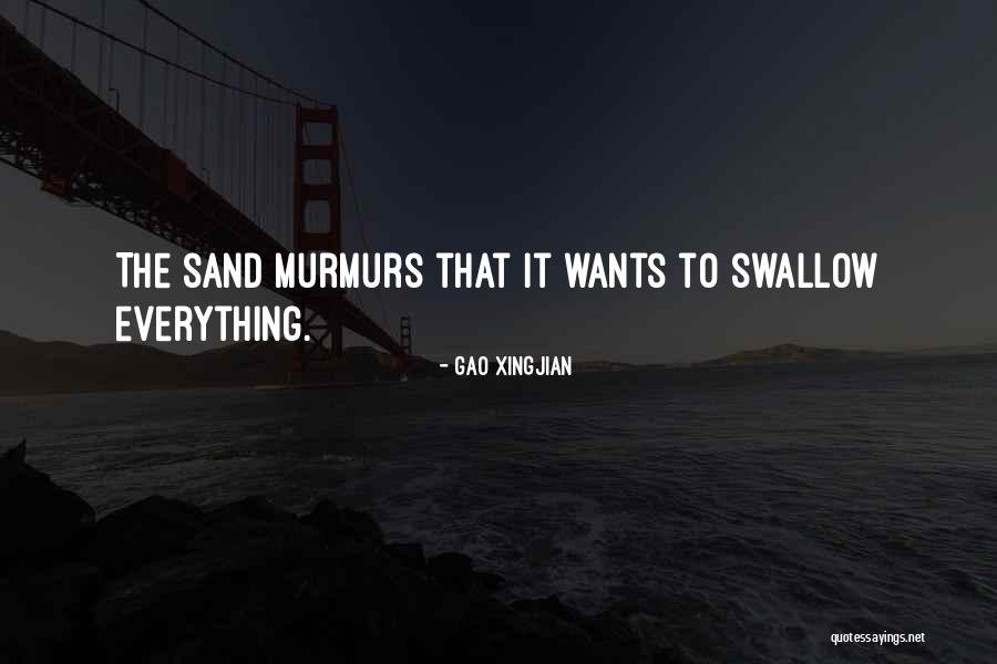Murmurs Quotes By Gao Xingjian