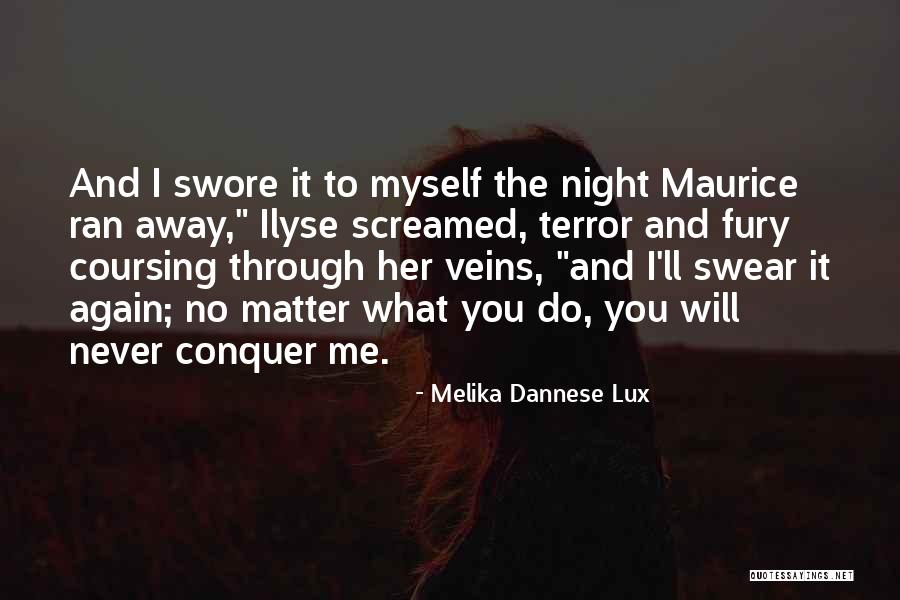 Murnahan Pr Quotes By Melika Dannese Lux Murnahan Pr Quotes By Melika Dannese Lux