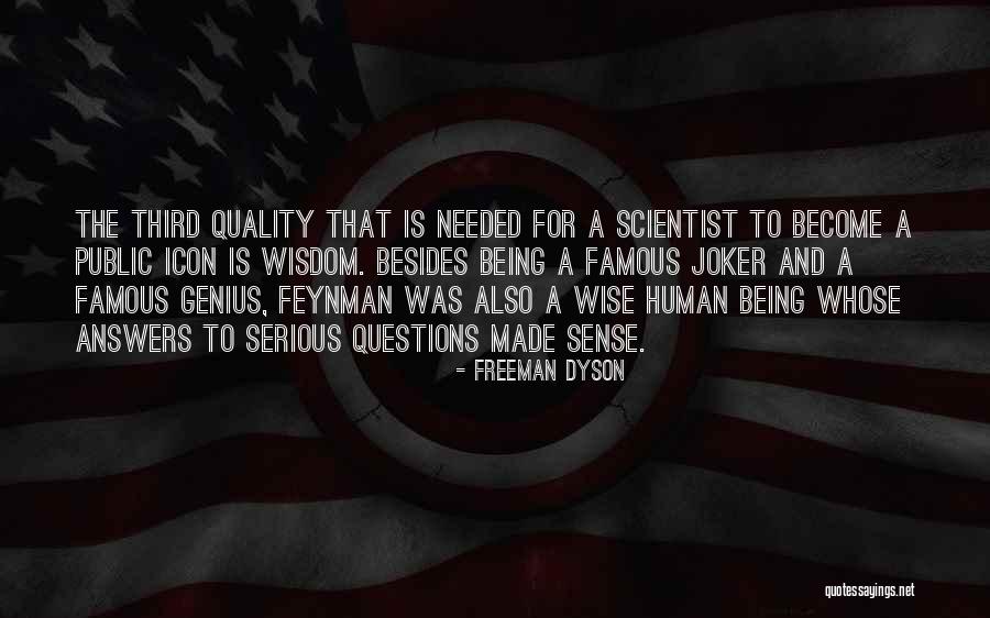 Muros De Piedra Quotes By Freeman Dyson Muros De Piedra Quotes By Freeman Dyson