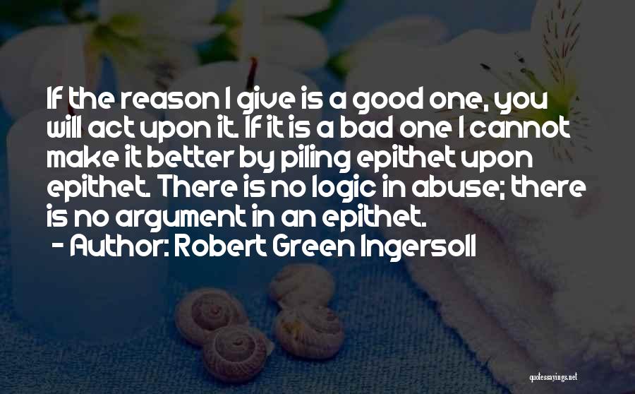 Murph The Protector Quotes By Robert Green Ingersoll