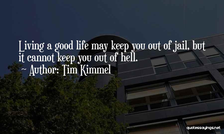 Murph The Protector Quotes By Tim Kimmel