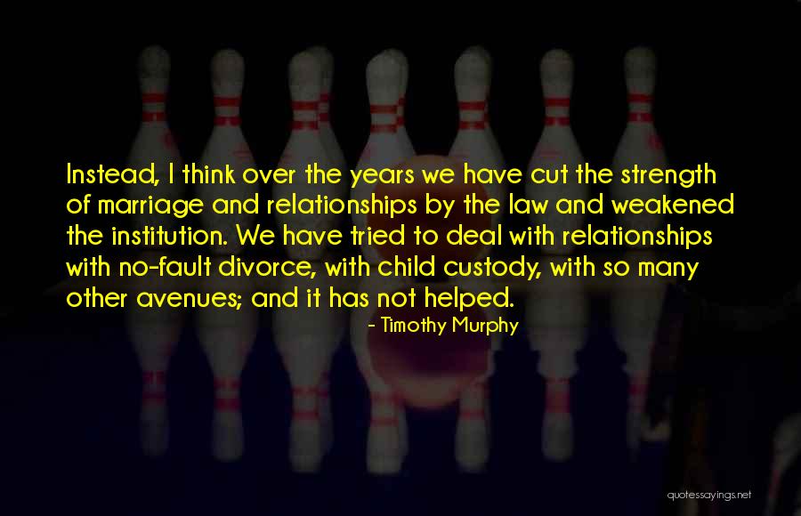 Murphy's Law All Quotes By Timothy Murphy