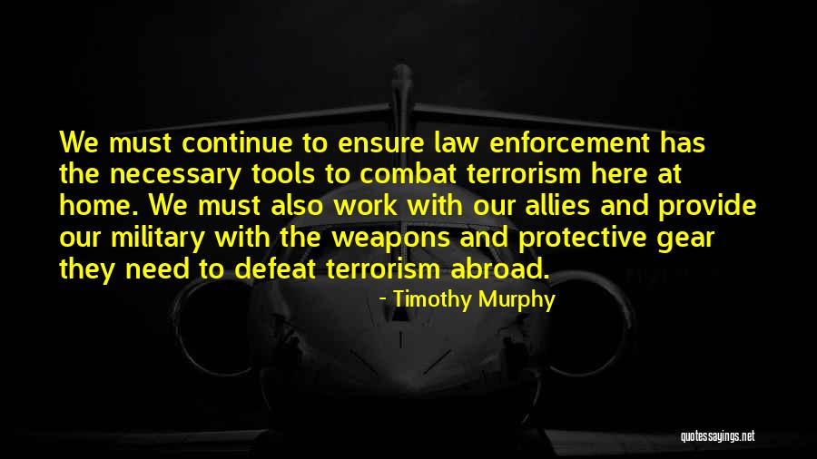 Murphy's Law All Quotes By Timothy Murphy