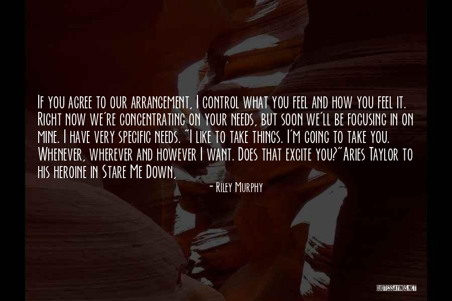 Murphy's Romance Quotes By Riley Murphy Murphy's Romance Quotes By Riley Murphy