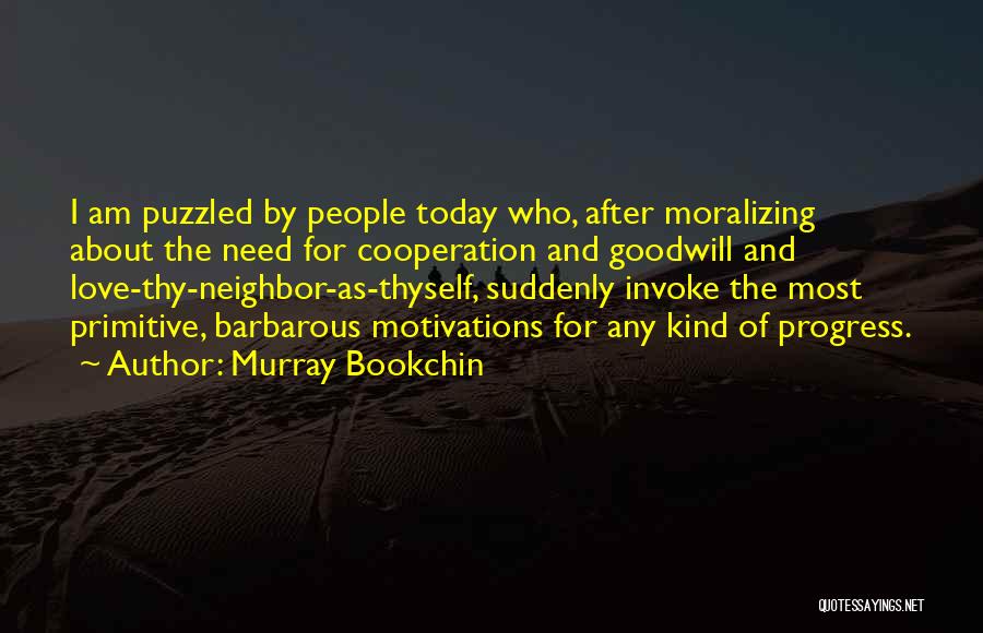 Murray Bookchin Quotes 380361