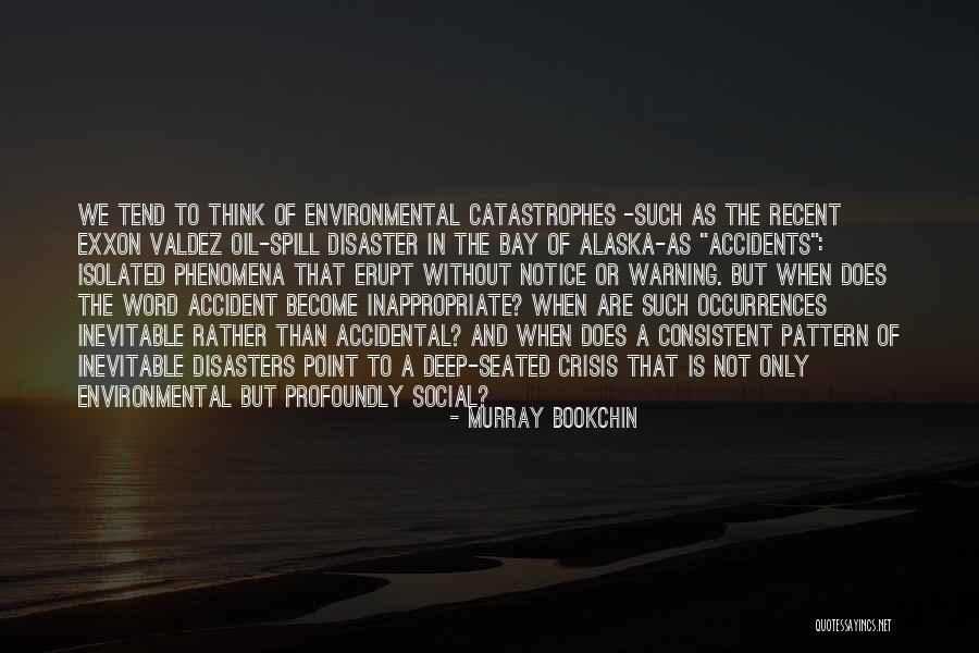 Murray Bookchin Quotes 487756