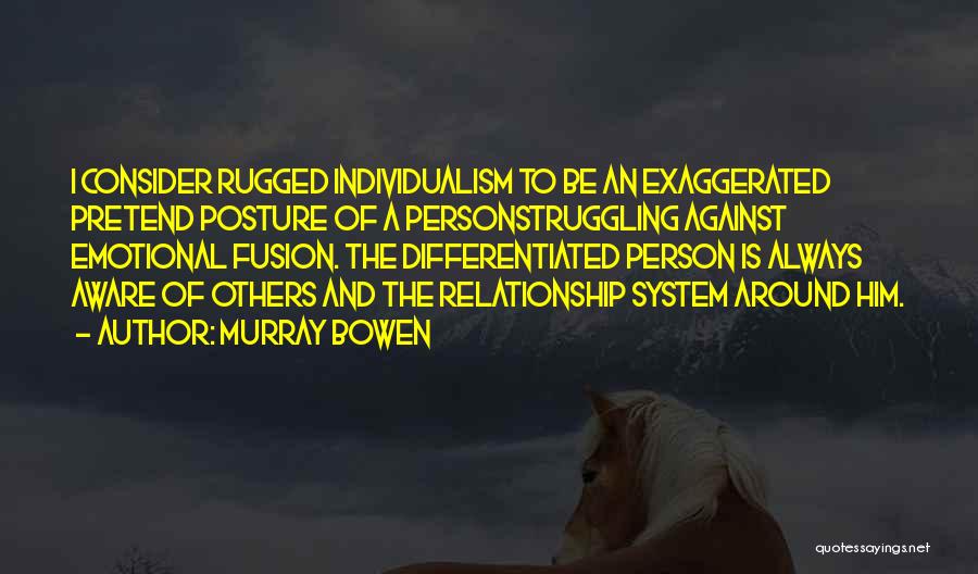 Murray Bowen Quotes 1922114