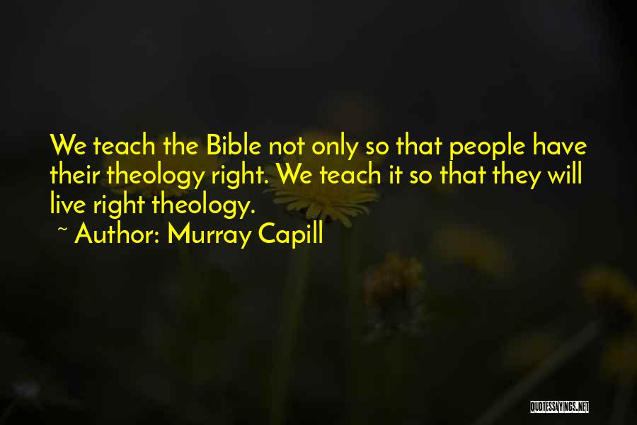 Murray Capill Quotes 1496880