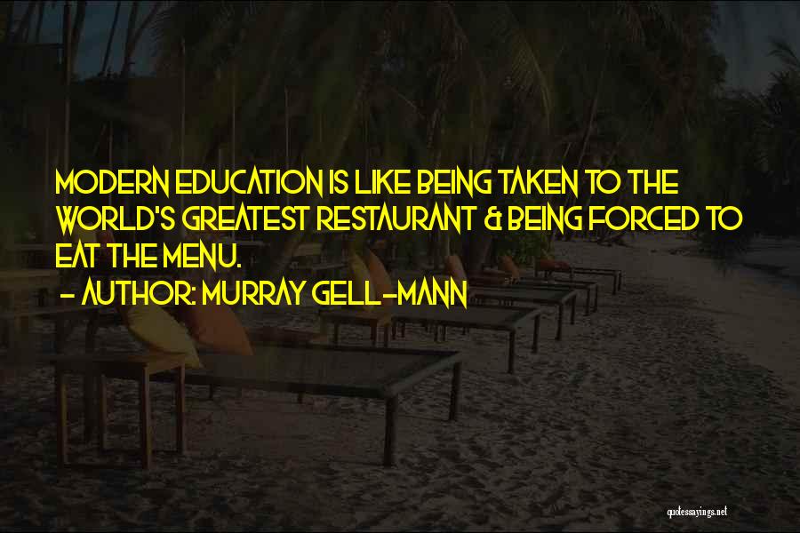 Murray Gell-Mann Quotes 1409824