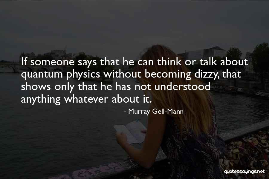 Murray Gell-Mann Quotes 1974659 Murray Gell-Mann Quotes 1974659