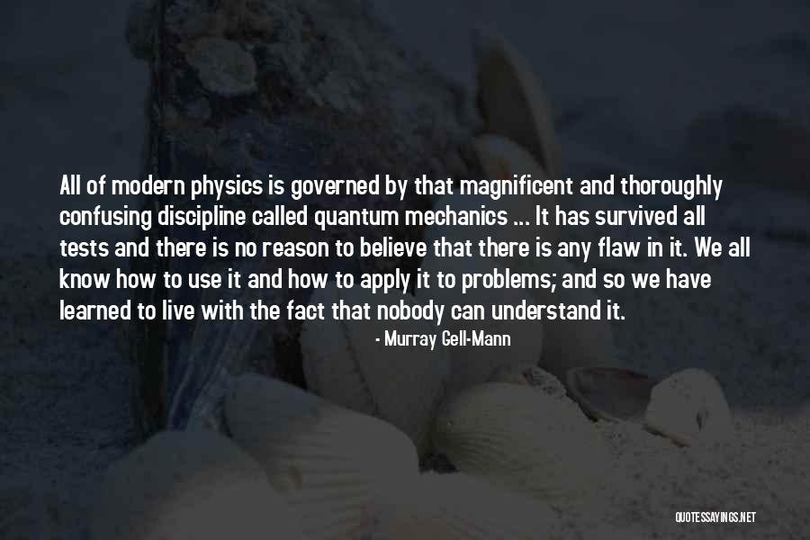 Murray Gell-Mann Quotes 2061621