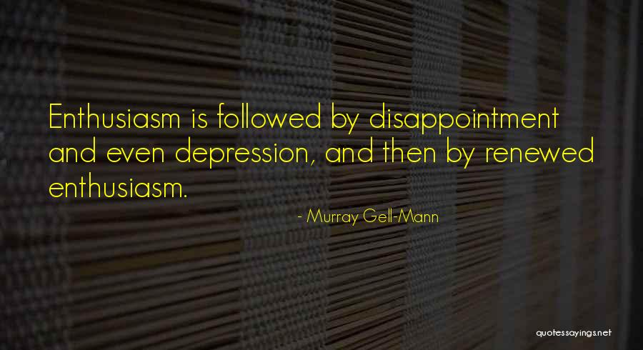 Murray Gell-Mann Quotes 276376