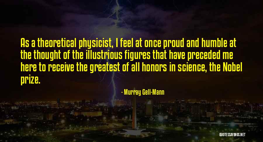 Murray Gell-Mann Quotes 553066