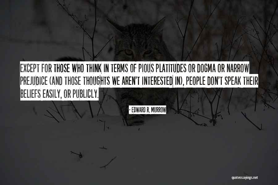 Murray Hewitt Quotes By Edward R. Murrow Murray Hewitt Quotes By Edward R. Murrow