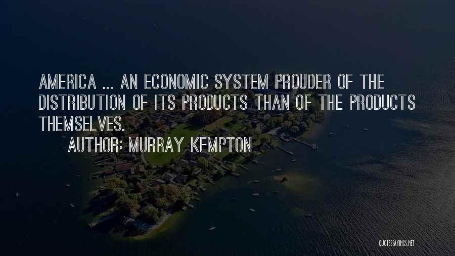 Murray Kempton Quotes 1390730