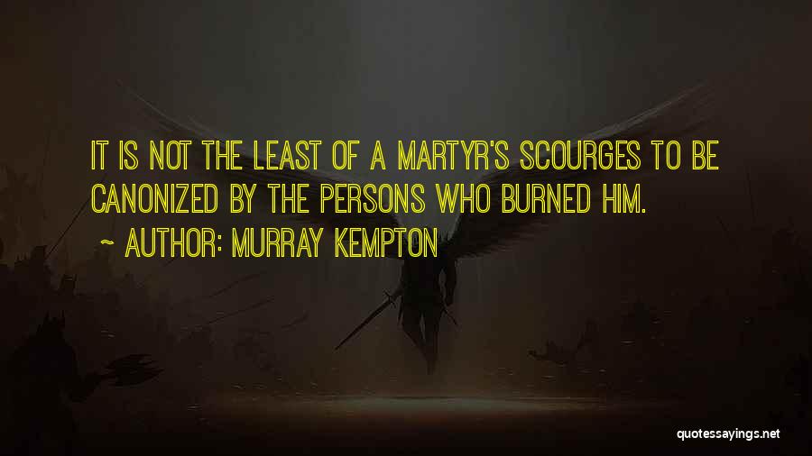Murray Kempton Quotes 1812865