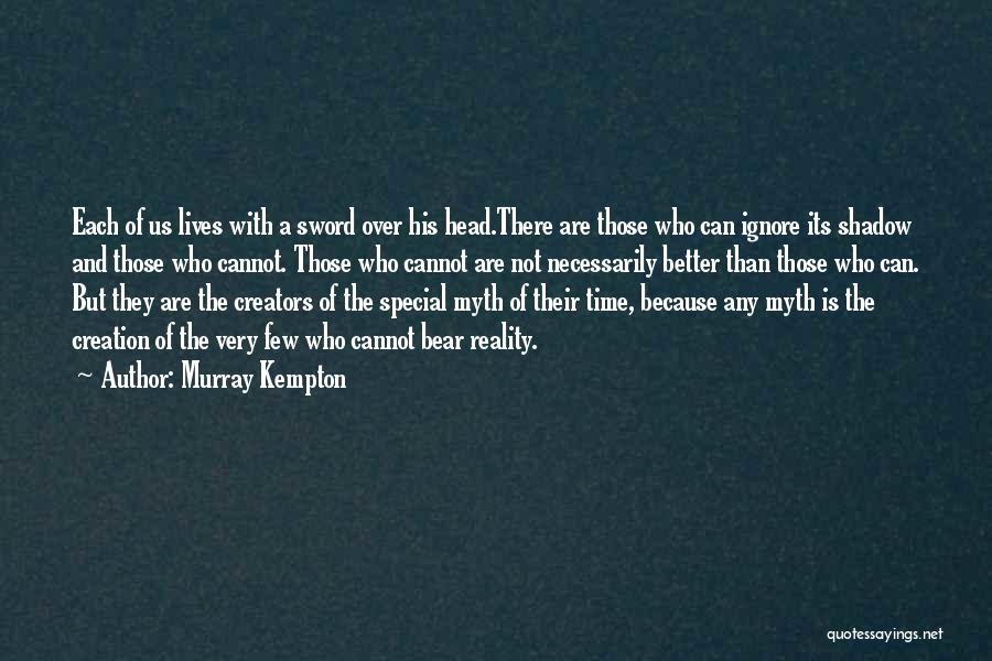 Murray Kempton Quotes 2080996