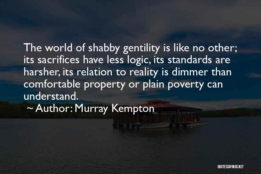 Murray Kempton Quotes 537332