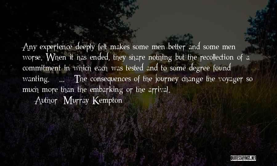 Murray Kempton Quotes 794388