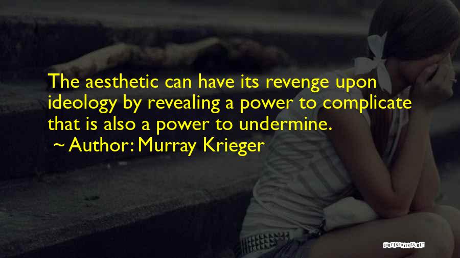 Murray Krieger Quotes 1691736