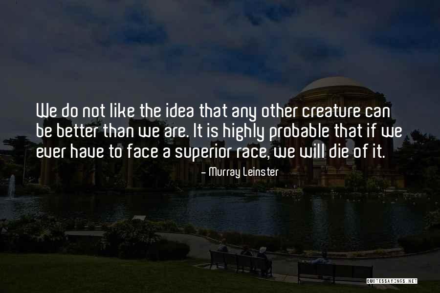 Murray Leinster Quotes 704022 Murray Leinster Quotes 704022