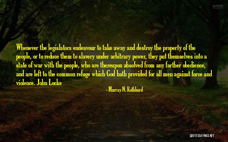 Murray N. Rothbard Quotes 1373052