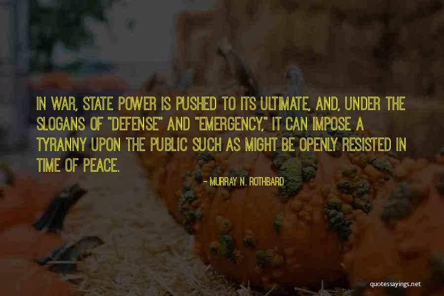 Murray N. Rothbard Quotes 1431590