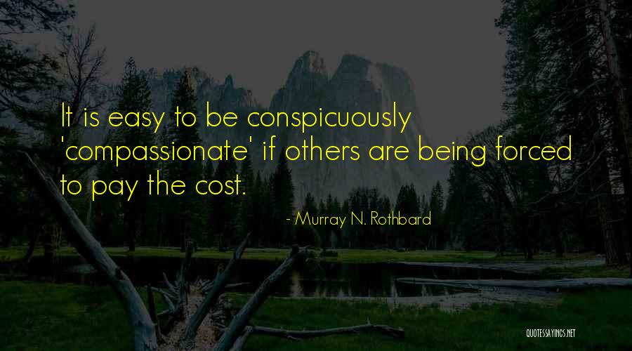 Murray N. Rothbard Quotes 1530120