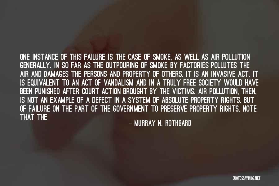 Murray N. Rothbard Quotes 203783