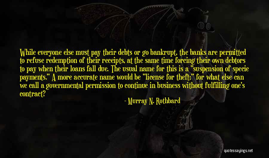 Murray N. Rothbard Quotes 2205638