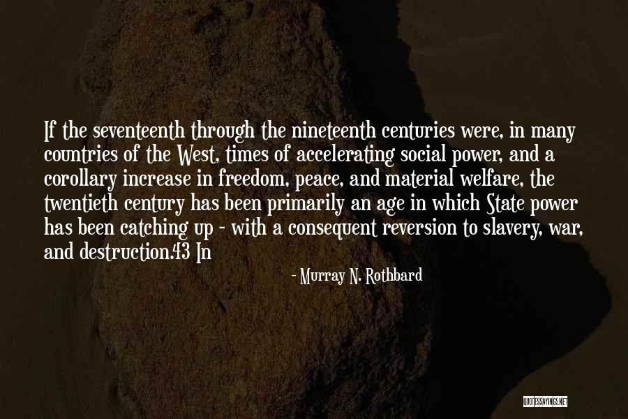 Murray N. Rothbard Quotes 2239701