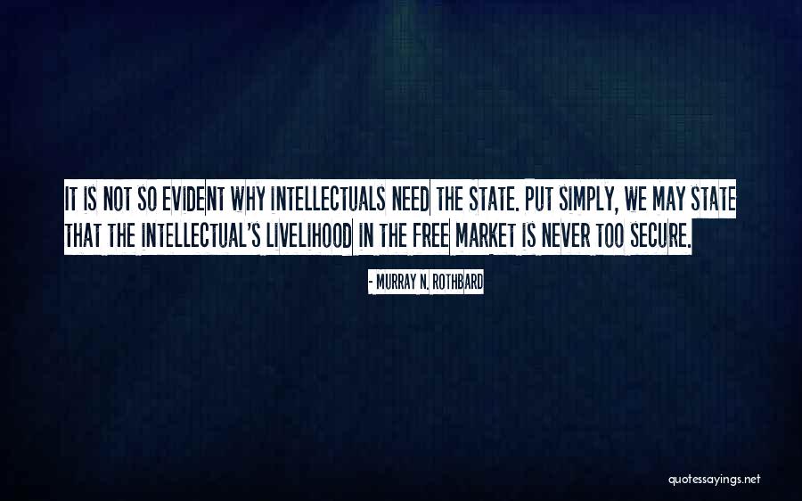 Murray N. Rothbard Quotes 376813 Murray N. Rothbard Quotes 376813