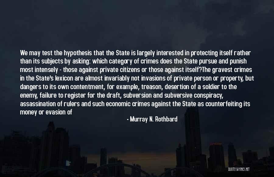 Murray N. Rothbard Quotes 799751