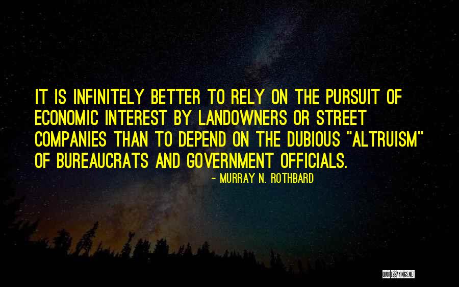 Murray N. Rothbard Quotes 853642