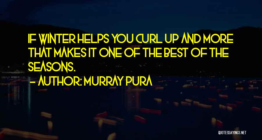 Murray Pura Quotes 2232070