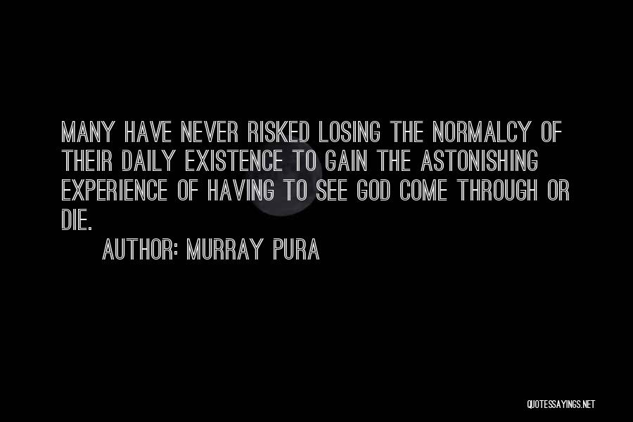 Murray Pura Quotes 484817