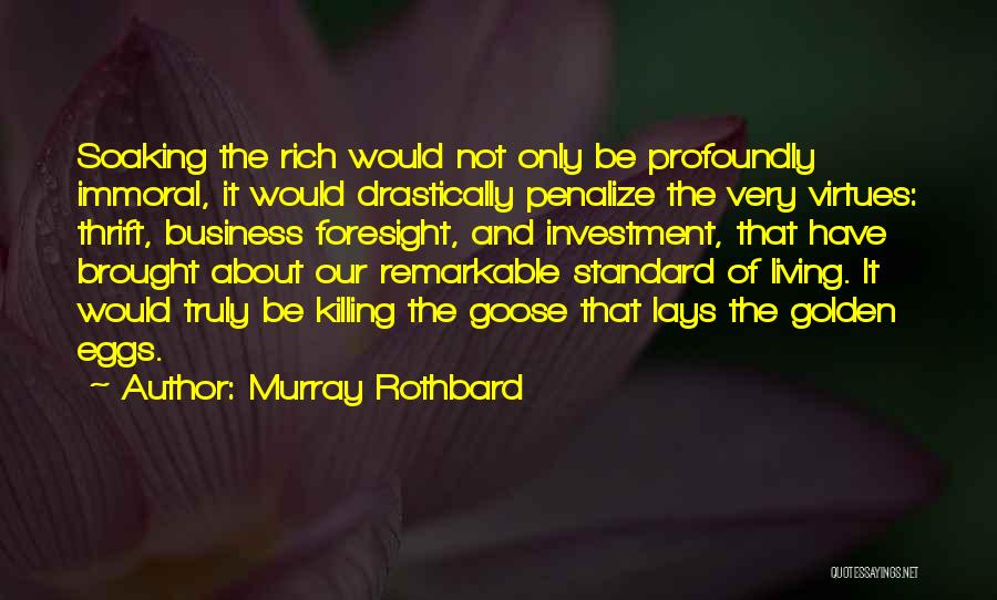 Murray Rothbard Quotes 2213831