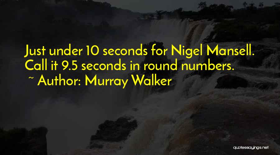 Murray Walker Quotes 107130