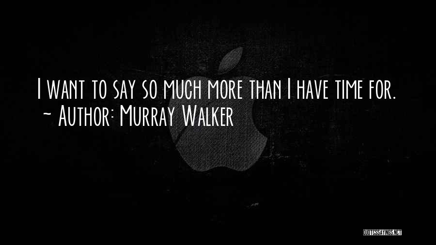 Murray Walker Quotes 1363679