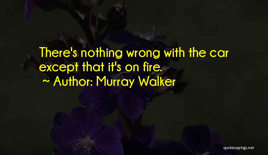 Murray Walker Quotes 2186576