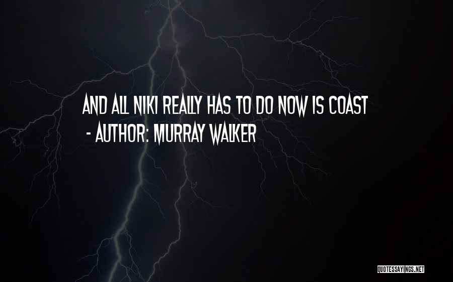 Murray Walker Quotes 344989