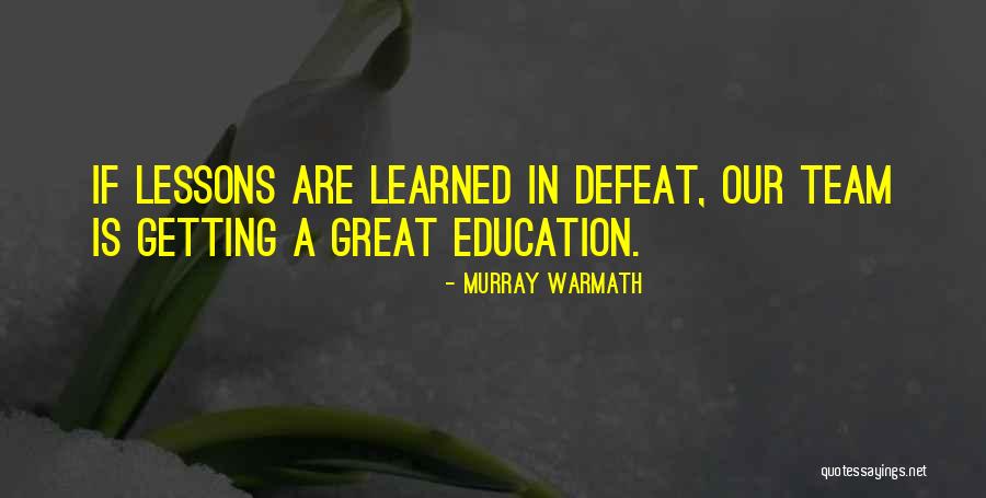 Murray Warmath Quotes 423675 Murray Warmath Quotes 423675