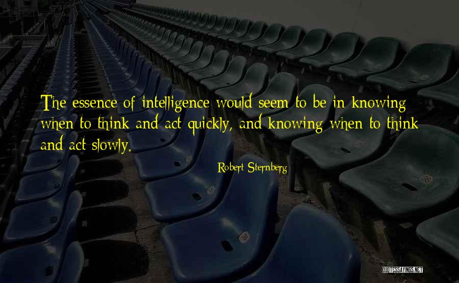 Murru Laiendamine Quotes By Robert Sternberg Murru Laiendamine Quotes By Robert Sternberg