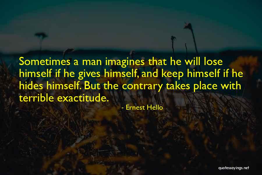 Murshid Sam Quotes By Ernest Hello Murshid Sam Quotes By Ernest Hello